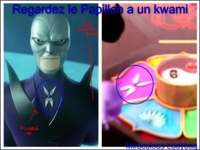 Le Papillon veut les Miraculous.