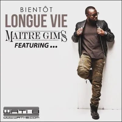 Le titre "Longue vie" est en featuring avec un autre chanteur. Lequel ?