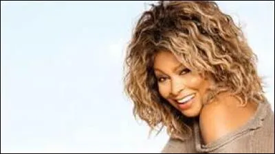 T - Quel est le véritable nom de Tina Turner ?