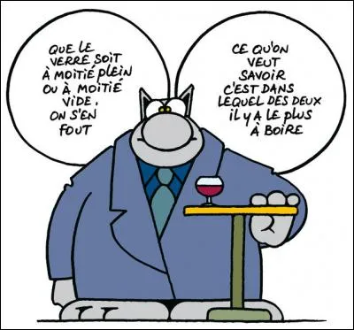 Pour bien boire, quel animal ne faut-il point avoir ?