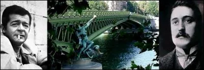 Les ruptures amoureuses nous donnent des poèmes ou des chansons magnifiques. Ce poète perdra la vie suite à ses blessures et à une pandémie qui toucha des millions de personnes. Quelle est cette chanson ?

Les mains dans les mains restons face à face
Tandis que sous
Le pont de nos bras passe
Des éternels regards l'onde si lasse