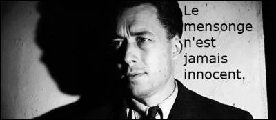 Il a dit "Mais il vient toujours une heure dans l'histoire o&ugrave; celui qui ose dire que deux et deux font quatre est puni de mort. "A quoi est-il associ&eacute; ?