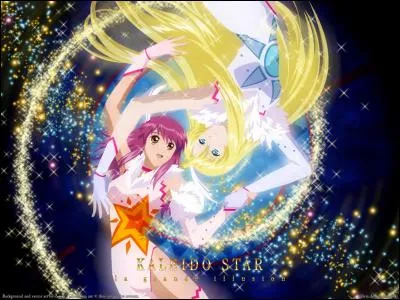 Qu'est-ce que le Kaleido ? (Kaleido Star)