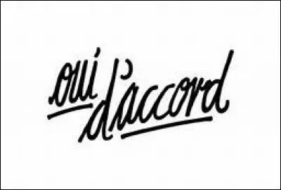 Comment diriez-vous "d'accord" en langage sms ?