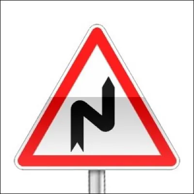 Ce panneau annonce une succession de virages dont le premier est...