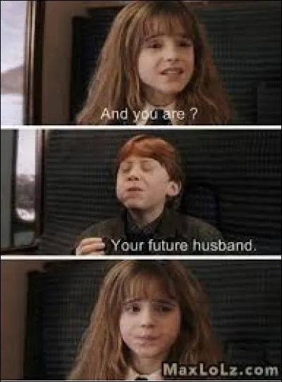 Encore une trouvaille pour cette légende détournée de photos du premier film de la saga Harry Potter. Hermione fait ici la moue et fronce du nez car elle apprend de Ron ?