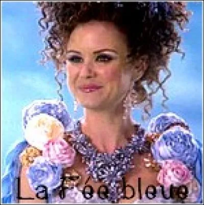 Quel est le deuxième nom de la Fée bleue ?