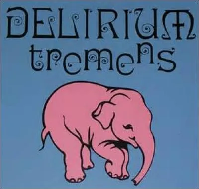 Quel est le pays d'origine de la Delirium Tremens (éléphant) ?
