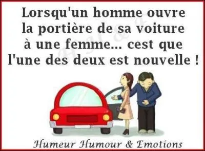 Au Royaume-Uni, messieurs, vous avez le droit d'uriner contre une voiture en stationnement mais il y a deux conditions. Lesquelles ?