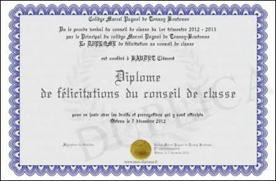 Tu as eu des " Félicitations " au conseil de classe :