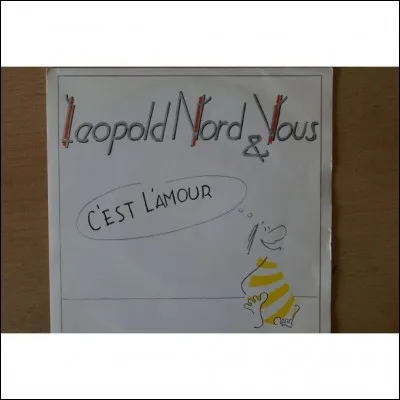 De quelle nationalité est le groupe "Léopold Nord et Vous" qui connut le succès en 1987 avec la chanson "C'est l'amour" ?