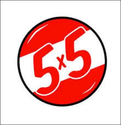 Combien font 5 x 5 ?