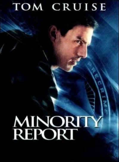 Qui a réalisé "Minority report" ?