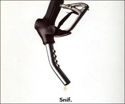 Sûrement quand les réservoirs sont vides !