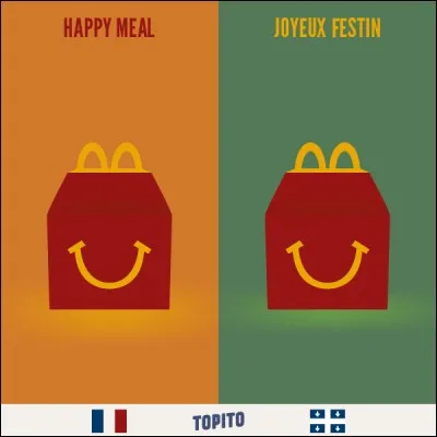 Happy meal ou Joyeux festin. Choisis