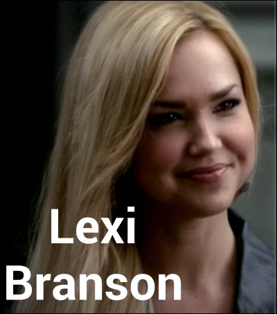 Qui joue le rôle de Lexi ?