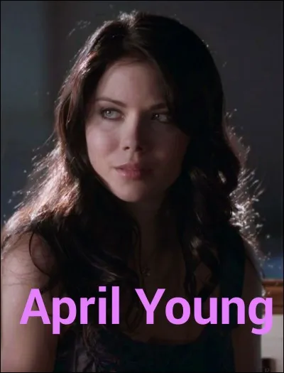 Qui joue le rôle d'April ?