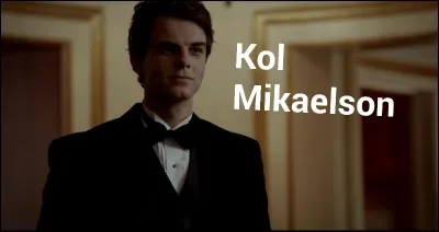 Qui joue le rôle de Kol ?