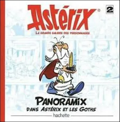 "Astérix et les Goths". Vrai ou faux : Panoramix parle goth.