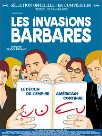 Quel humoriste joue dans "Les Invasions Barbares" ?