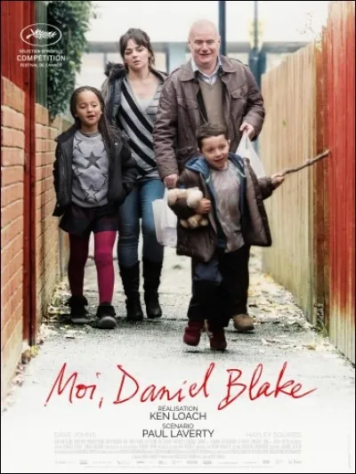 Quel est le réalisateur britannique ayant obtenu la Palme d'or au dernier festival de Cannes avec le film "Moi, Daniel Blake" ?