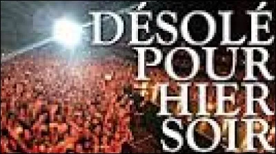 Si vous avez la tête dans le cul et le cul dans le brouillard qui pourriez-vous retrouver dans votre lit ?