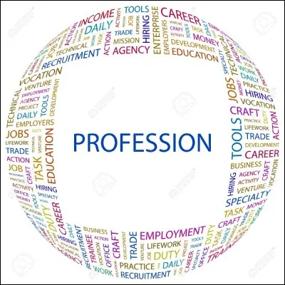 Quelles étaient ses professions ?