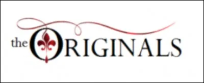 The Originals - Qui sont les originels ?