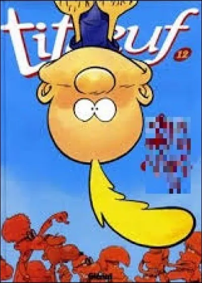C'est une bande dessinée de la série "Titeuf".