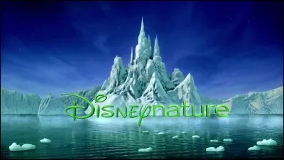 Lequel de ces films de Disneynature n'est pas encore sorti (sachant que nous sommes en 2016) ?